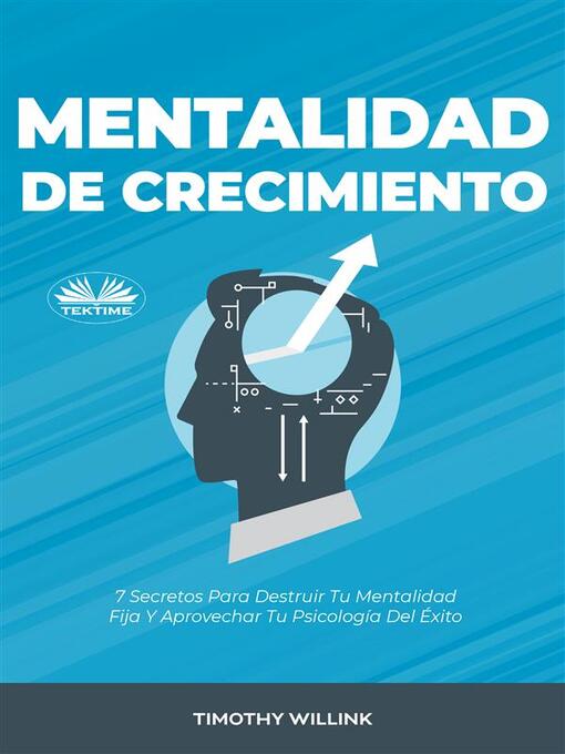 Title details for Mentalidad De Crecimiento by Timothy Willink - Wait list